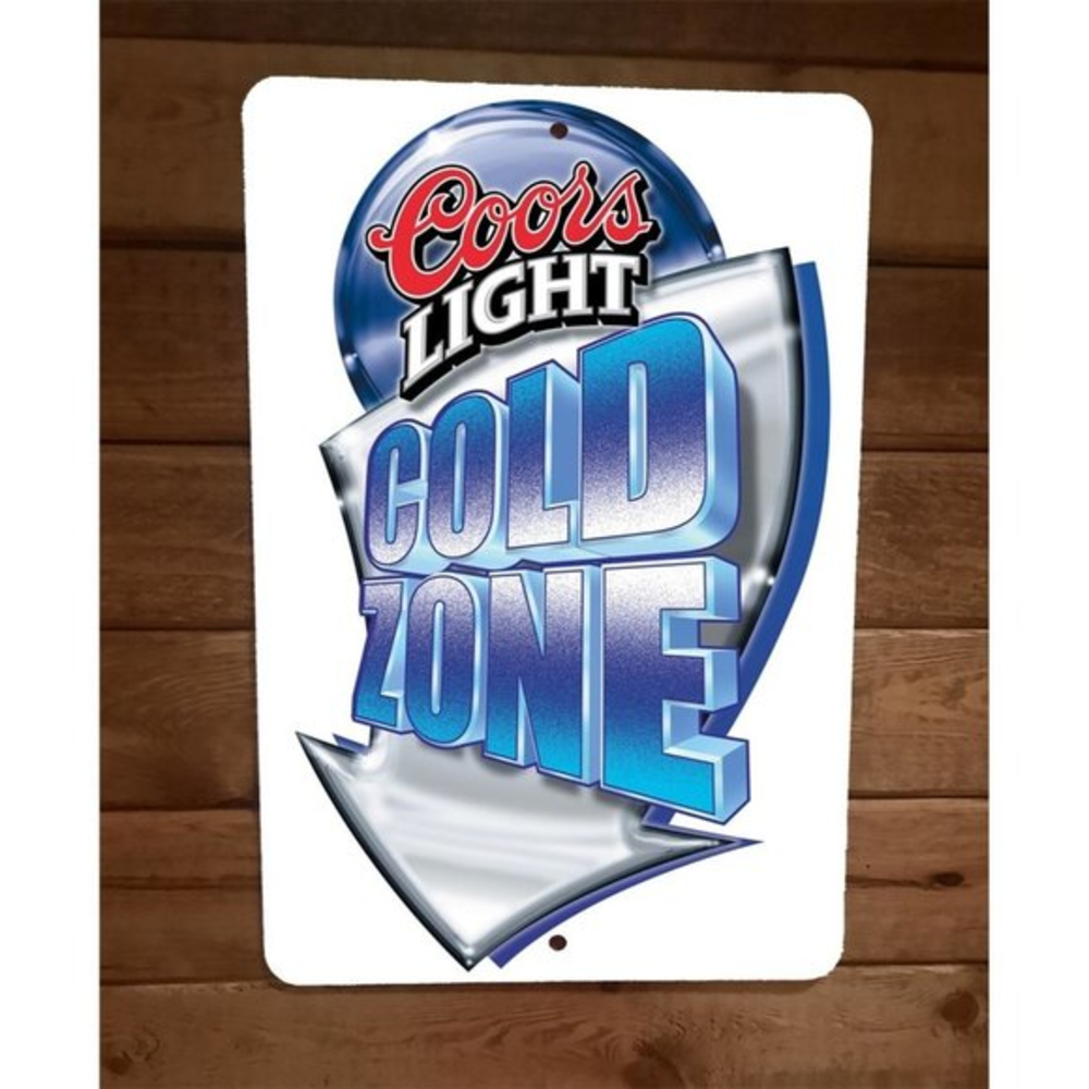 Coors Light Beer Cold Zone 8x12 Metal Wall Bar Sign Poster
